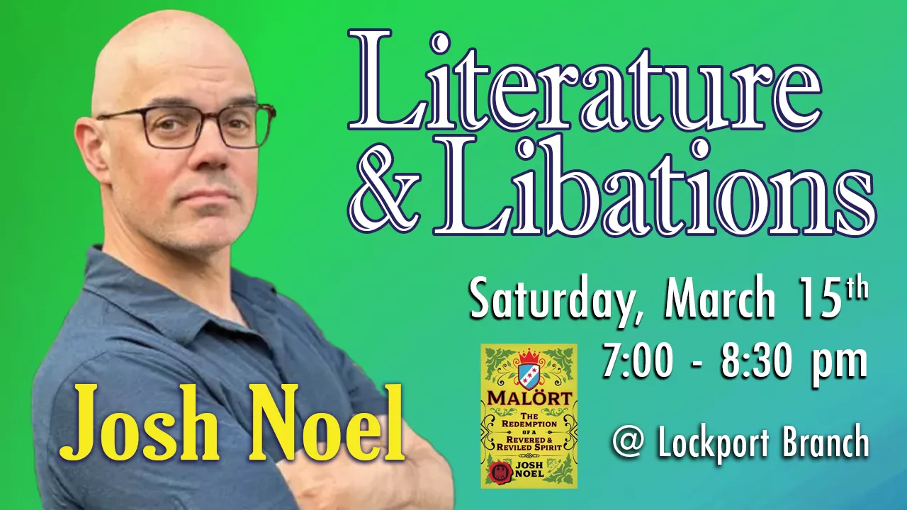 Literature &amp; Libations with josh noel